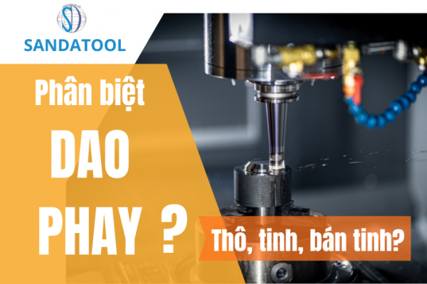 Phân biệt dao phay